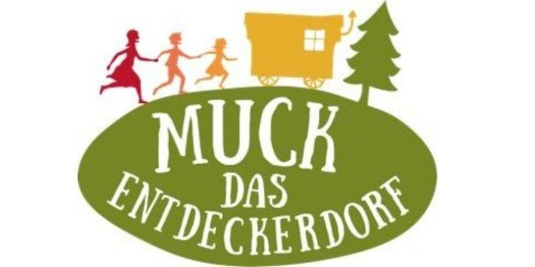Muck Entdeckerdorf stellt sich vor