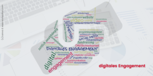 Blog Was ist digitales Engagement Tatendrang